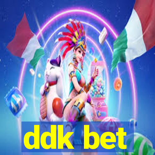 ddk bet